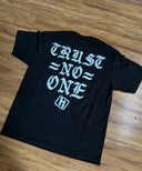 Trust No One T-Shirt