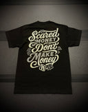 Scared money t shirt