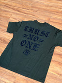 Trust No One T-Shirt
